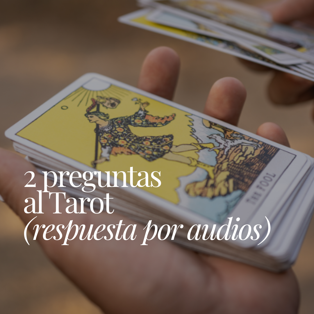 2 Preguntas al Tarot